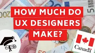 Сколько зарабатывают UX-дизайнеры в Канаде? Зарплата, Биржа труда, Чаевые!