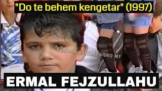 Ermal Fejzullahu - Do te behem kangetar (1997)