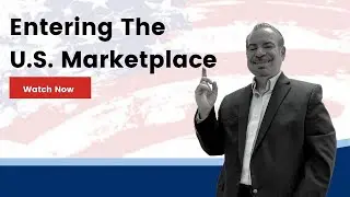 Professor Ken Explains How to Enter into the U S  Market |@ProfKenUS