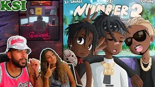 Jay and Sof React To KSI - Number 2 (Feat Future and 21 Savage)!