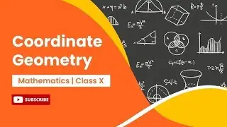 COORDINATE GEOMETRY II PART 2 II REVISION MODE SERIES II CLASS 10 BOARD 2026