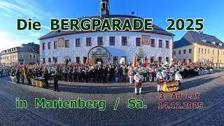 BERGPARADE in Marienberg/Sa. -  3. Advent 2025