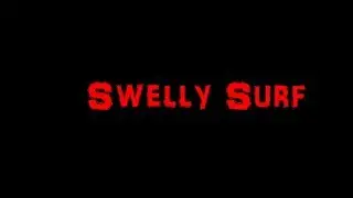 Swelly Surf.