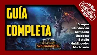 🔥Guía COMPLETA 2026🔥 | Total War Warhammer 3 | Todo lo que DEBES saber | Manual de BATALLA