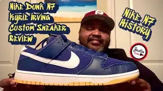 Nike Dunk &ldquo;N7&rdquo; Kyrie Irving. Custom By You Sneaker Review & Nike &ldquo;N7&rdquo; History