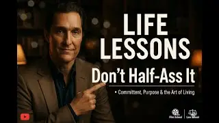 The Lost Art of Reinventing Yourself, ft.Matthew McConaughey