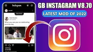 GB Instagram Latest Version😍| Latest Mod Of 2022🔥