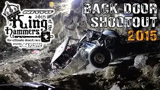 Absolute CARNAGE! | King of the Hammers Back Door Shootout 2015