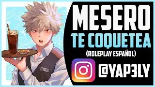 Mesero te coquetea 🤭 | Roleplay Español | ASMR Bakugou