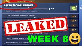 FORTNITE WEEK 8 CHALLENGES LEAKED!  (Season 4 Week 8 Battle Pass)