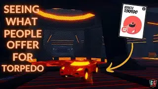 seeing what people offer for torpedo