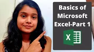 Basics of Microsoft Excel – Part 1