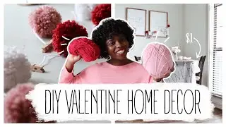 3 VALENTINE HOME DECOR (UNDER $5) + How to Make Pom-Poms!|JustbeingKatherine