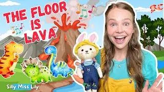 The Floor Is Lava - Silly Miss Lily | Brain Break Activity Song | Dance Songs for Kids