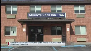Addiction recovery facility to open in Philippi's old Mountaineer Inn