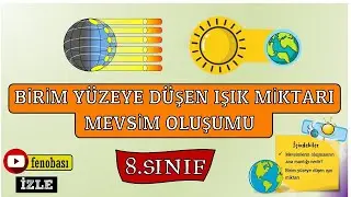 8.sınıf GÜNEŞ IŞINLARININ GELME AÇISI ve MEVSİMLER (soru çözdüren bilgiler) / LGS 2021