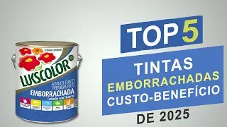 5 Melhores Tintas Emborrachadas Custo-Benefício De 2025