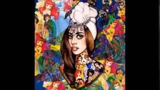 Stache (Princess High)  - Lady Gaga