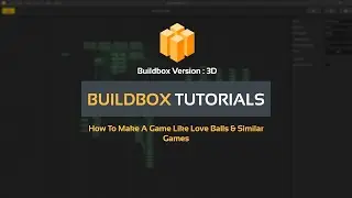 Buildbox Tutorial - How to make a game like love balls & similar games