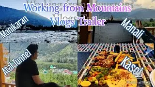 Workation at Manali | Homestay | Kia Sonet | Atal Tunnel | Travel & Work Series Trailer June 2021
