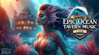 Epic Ocean Tavern &ndash; Fantasy Music for Celebration & Adventure
