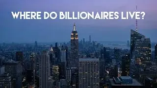 Top 35 Countries with most billionaires in 2025 | Where do billionaires live?