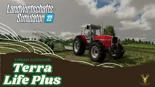 LS22 - Terra Life Plus Stream Aufnahme aus Frankreich....
