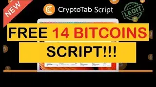 Cryptotab 7 BTC Script 2025 - Cryptotab 14 BTC Working Reviews 2025