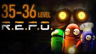 R.E.P.O Соло 35-36 уровень