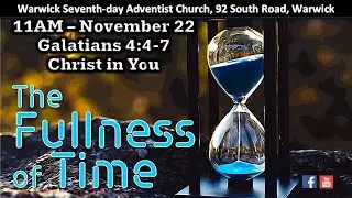 Worship Service | The Fullness of Time: Christ in You | Speaker: Pastor Hector Quinones
