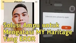 Cara Mengatasi Aplikasi My Heritage Yang EROR