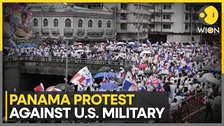 Panama: Protests Against US Military Presence in Panama | WION | Word News