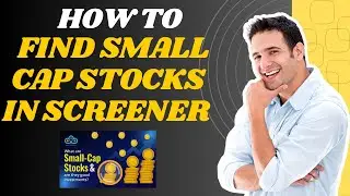 How to find small cap stocks in screener (2025) l SM Tech