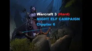 Warcraft 3 - Eternity's End (Hard) | Chapter 6 Walkthrough | Death of Tichondrius