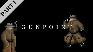 Gunpoint Gameplay Walkthrough Part 1 - No Commentary [1080P60FPS]