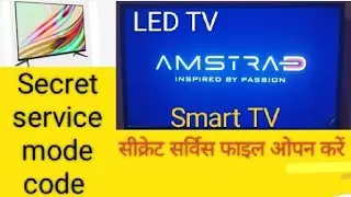 How to open  AMSTRAD LED TV secret service mode menu code 