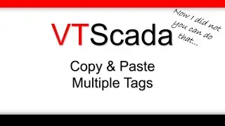 Copy And Paste Tags In Masses In VTScada