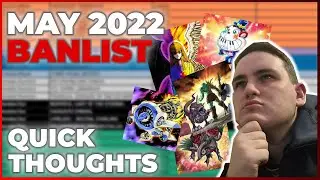 MAY 2022 Yugioh Banlist - Implications and Thoughts! Things you may have missed!