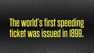 Fact or Myth: The world's first speeding ticket was issued in 1899.