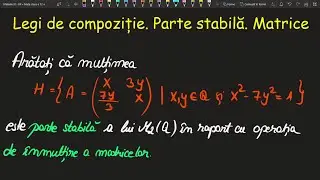 Legi de compozitie Parte Stabila Matrice clasa a 12 a (Invata Matematica Usor-Meditatii Online-Bac)