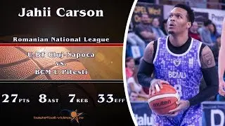 2019.03.11 Jahii Carson at U-BT Cluj-Napoca Highlights