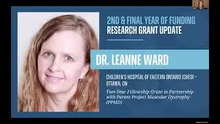Defeat Duchenne Canada: 2024 Research Grant Update - Dr. Leanne Ward
