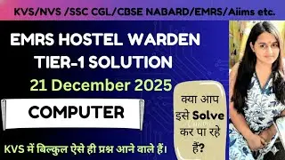 EMRS Computer hostel warden Exam 2025 Tier-1 21 Dec | Important Questions for KVS, CBSE & All Exams