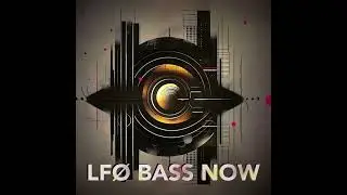 LF&Oslash; BASS NOW is OUT Demo 2