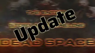Dead Space Entire Story Update