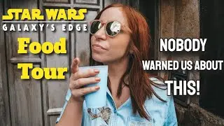 Star Wars: Galaxy's Edge Food & MarketplaceTour | Oga's Cantina | Blue Milk | Ronto Roasters