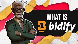 Bidify - Explainer