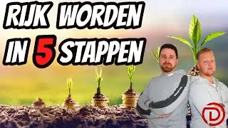 Hoe word je Rijk? 5 Eenvoudige Stappen!