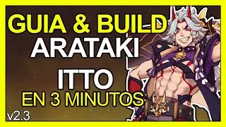 La MEJOR BUILD de ARATAKI ITTO en 3 MINUTOS | GUIA | ARMAS | ARTEFACTOS | EQUIPOS | GENSHIN IMPACT