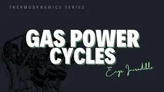 OTTO CYCLE CONT'D // CALCULATING THERMAL EFFICIENCY AND MEAN EFFECTIVE PRESSURE// GAS POWER CYCLE